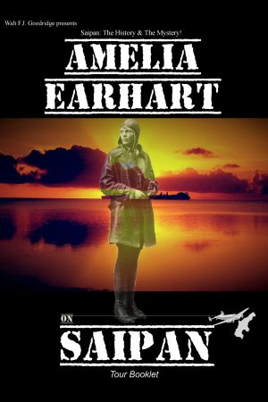 Amelia Earhart on Saipan Booklet cover