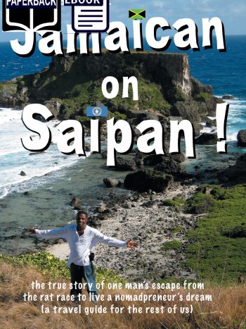 Jamaican on Saipan! "My escape from America"