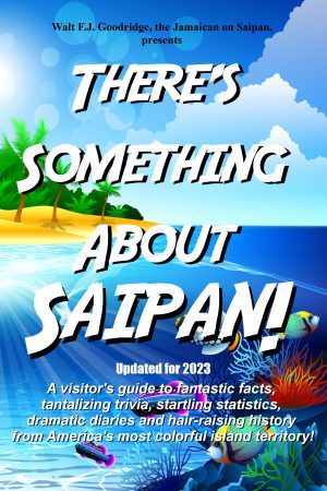There's Something About Saipan front cover