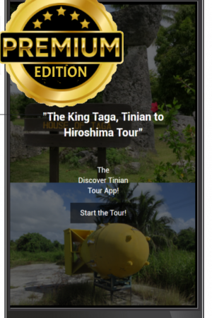 The Tinian Tour App! (Basic or Premium)